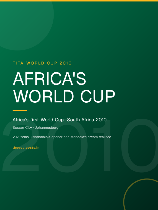 Africa's World Cup - Africa's first World Cup · South Africa 2010 World Cup 2010 wallpaper