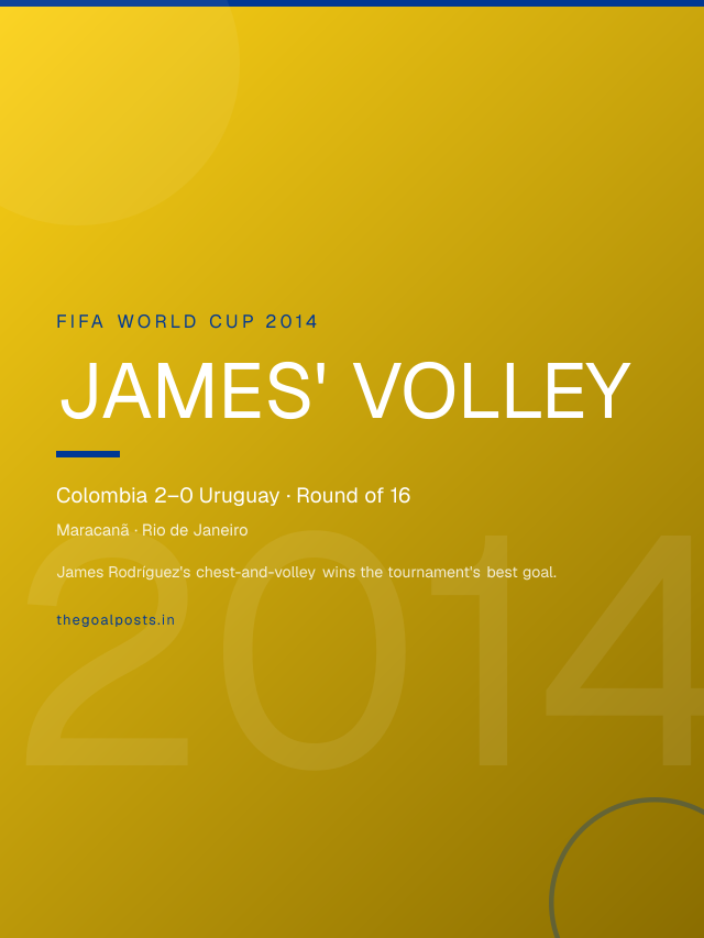 James' Volley - Colombia 2–0 Uruguay · Round of 16 World Cup 2014 wallpaper