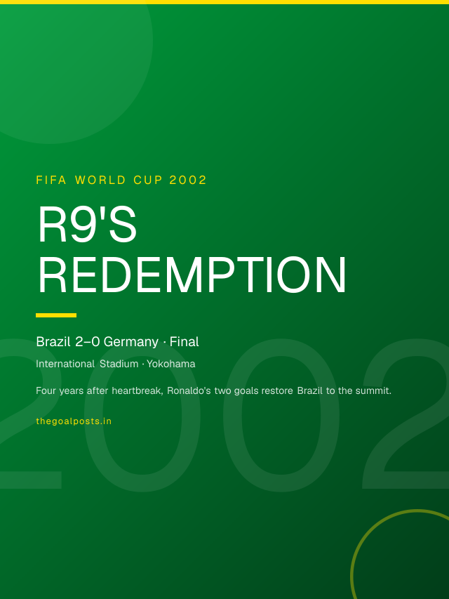 R9's Redemption - Brazil 2–0 Germany · Final World Cup 2002 wallpaper